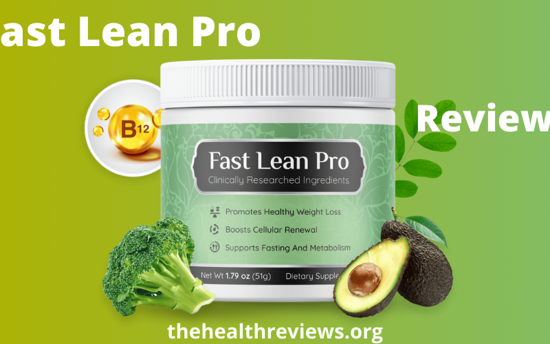 Fast Lean Pro Reviews