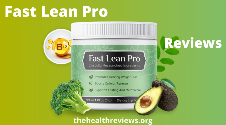 Fast Lean Pro Reviews